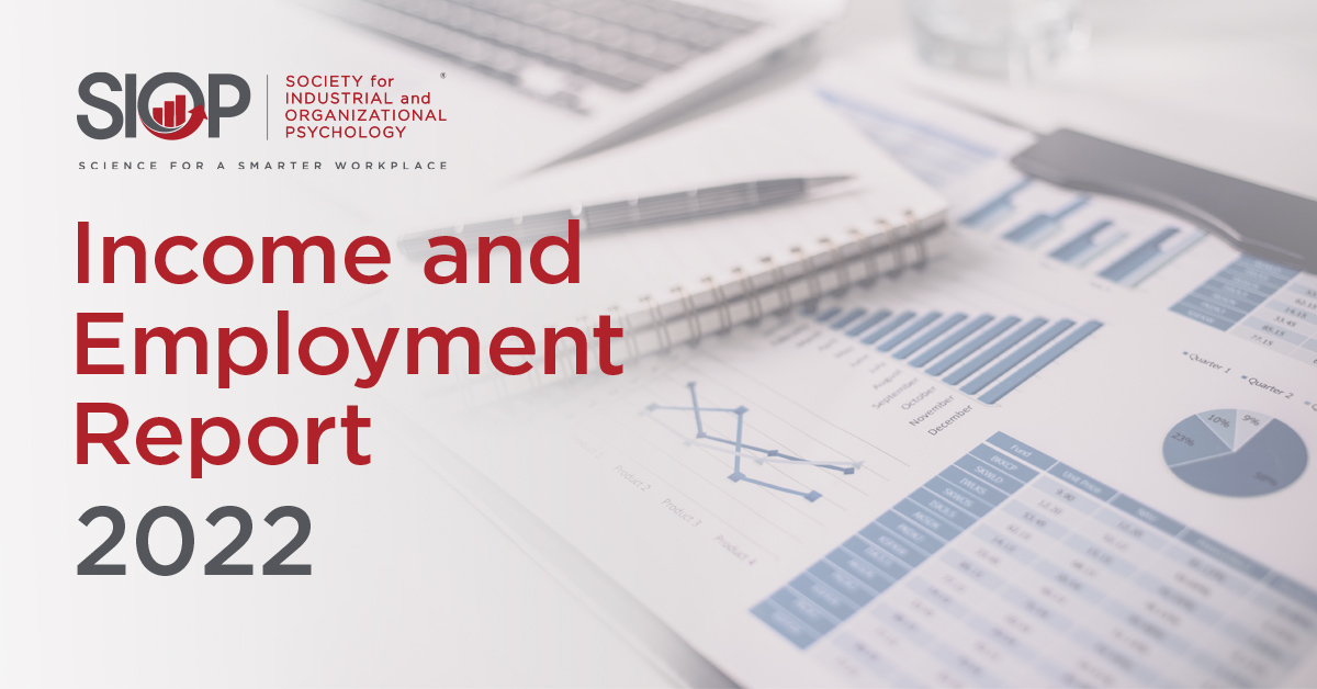 Papers showing report infographics with the text overlaid on top "Income and Employment Report, 2022" with the SIOP logo in the corner.