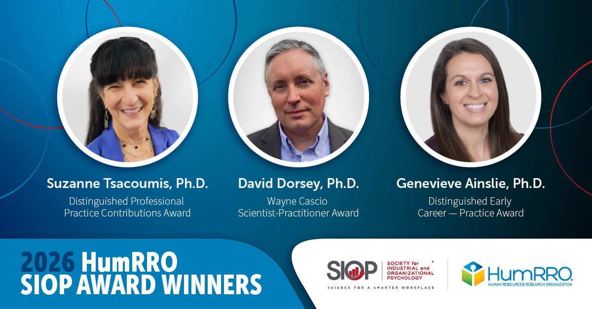 Suzanne Tsacoumis, David Dorsey, Genevieve Ainslie - 2026 HumRRO SIOP Award Winners