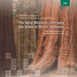 Aging Workforce Effective Practice Guidelines